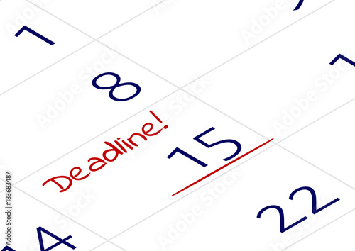 A reminder of the important appointment. An important date with the word Deadline written in notebook or calendar.