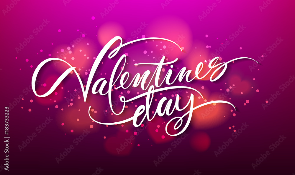 Happy valentines day handwritten text on blurred heart background. Vector illustration EPS10