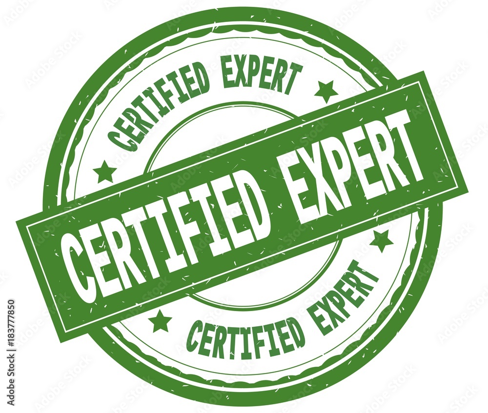 CERTIFIED EXPERT , written text on green round rubber stamp. CERTIFIED EXPERT , written text on green round rubber stamp.
