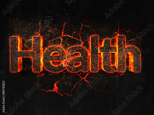Health Fire text flame burning hot lava explosion background.