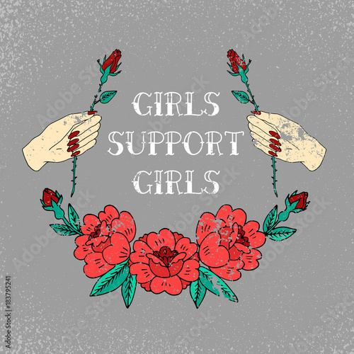 Girls support girls slogan. Roses. Rock and roll girl patch. Typography graphic print, fashion drawing for t-shirts .Vector stickers,print, patches vintage