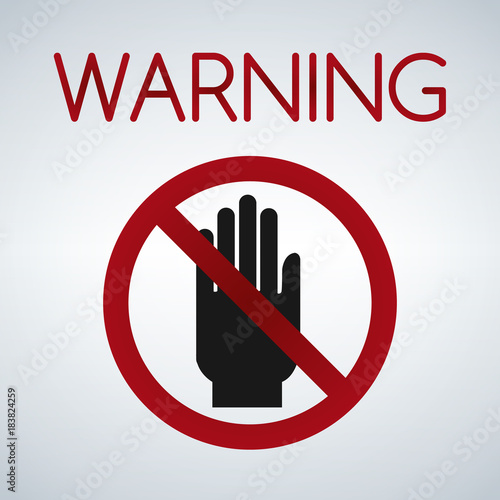 Warning dont touchhand icon photo