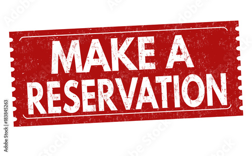 Make a reservation grunge rubber stamp