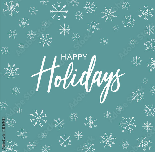 Happy Holidays Calligraphy Vector Text With Hand Drawn Line Art Snowflakes Over Green Background