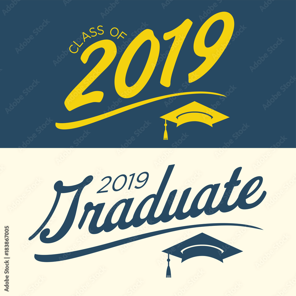 Obraz premium Class of 2019 Congratulations Graduate Typography