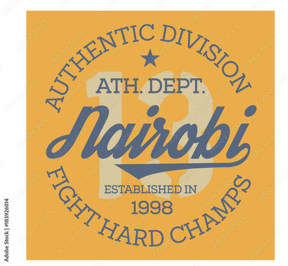 Nairobi sport t-shirt design, college sport team style typography for poster, t-shirt or print.