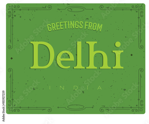 Greeting card from Delhi India, for print or web, authentic looking souvenir.