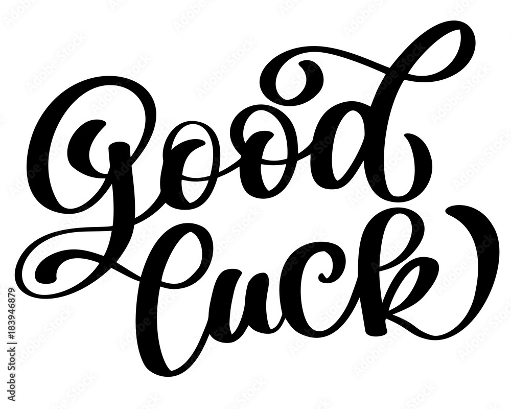 Look good text Hand lettering motivational and inspirational quote. Calligraphy brush script. Photo overlay. Typography for banner, poster or clothing design. Vector illustration Look good text Hand lettering motivational and inspirational quote. Calligraphy brush script. Photo overlay. Typography for banner, poster or clothing design. Vector illustration