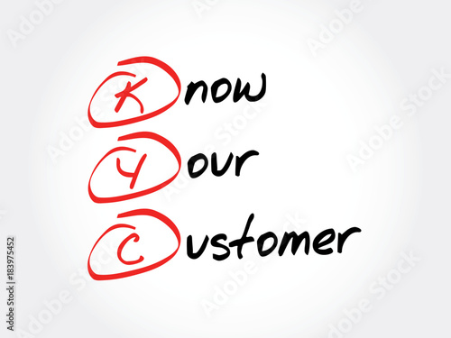 KYC - Know Your Customer acronym, business concept background