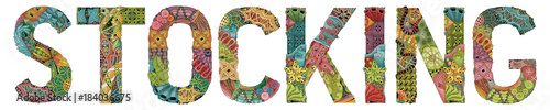 Word stocking. Vector decorative zentangle object