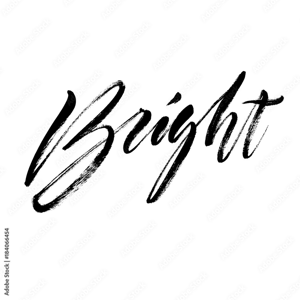 Bright: handwritten word in expressive brush lettering style Bright: handwritten word in expressive brush lettering style