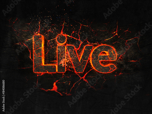 Live Fire text flame burning hot lava explosion background.