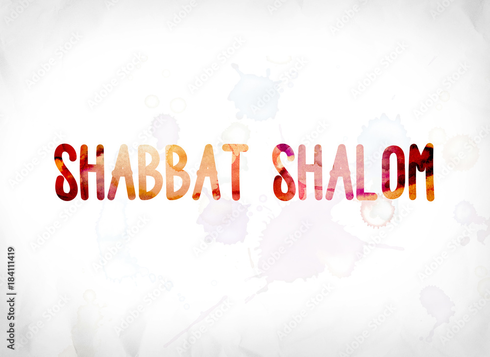 Fototapeta premium Shabbat Concept Painted Watercolor Word Art