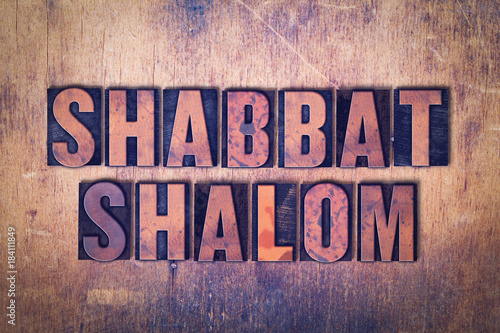 Shabbat Shalom Theme Letterpress Word on Wood Background