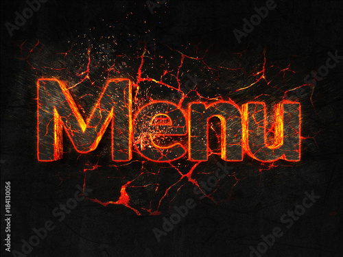 Menu Fire text flame burning hot lava explosion background.