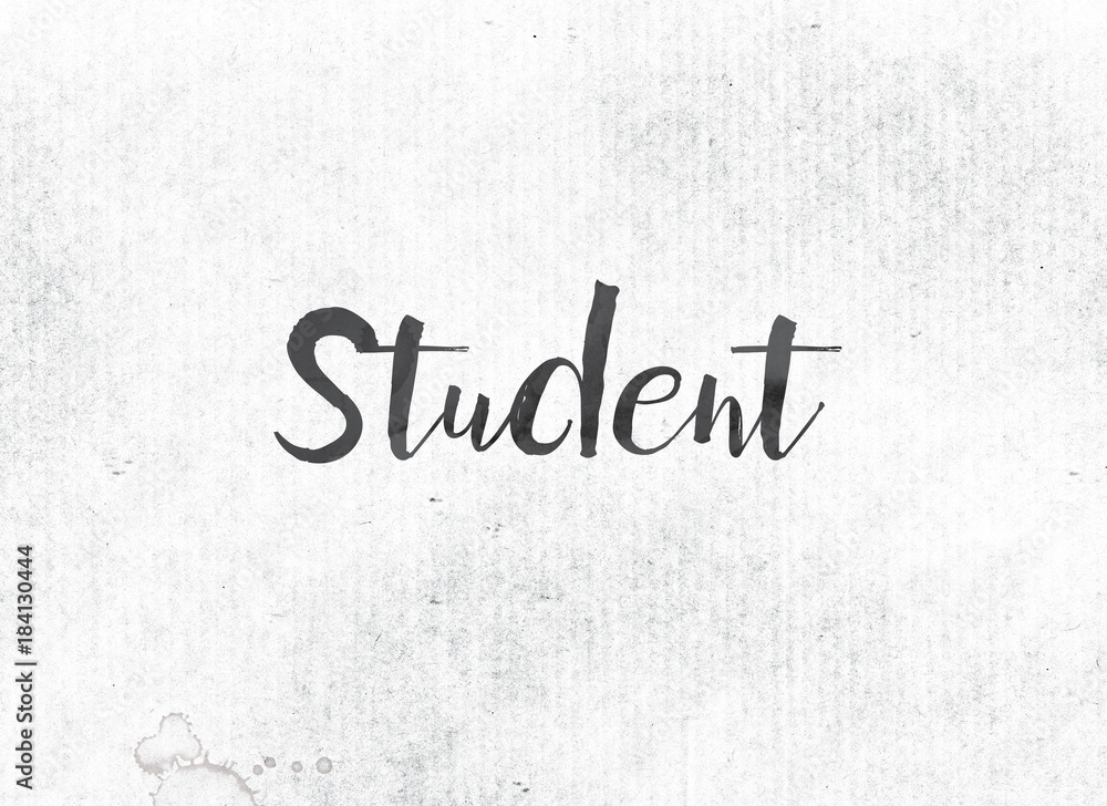 Student Concept Painted Ink Word and Theme Student Concept Painted Ink Word and Theme