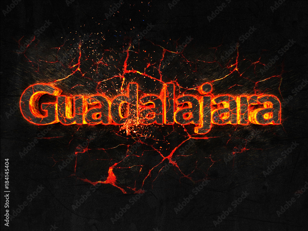 Guadalajara Fire text flame burning hot lava explosion background.