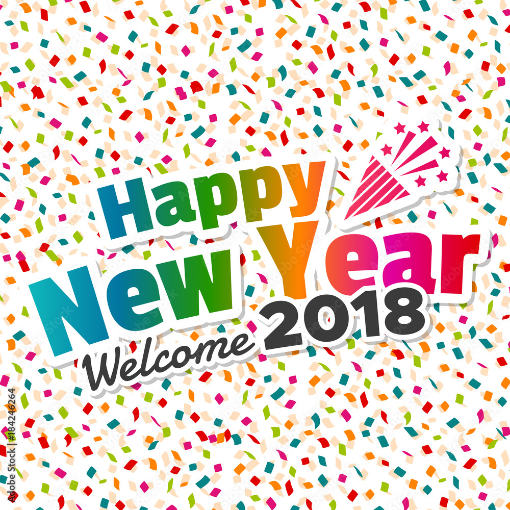 Happy new Year - Welcome 2018. Happy new Year - Welcome 2018.