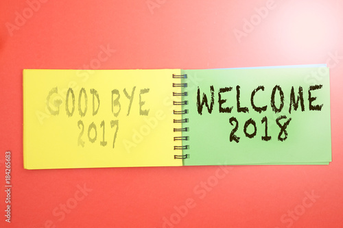 Welcome 2018, Good Bye 2017 text.