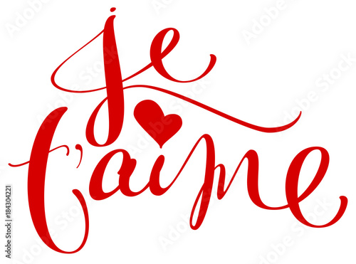 Je t aime translation from french language I love you handwritten calligraphy text for day of saint valentine