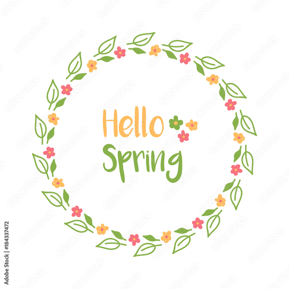 Hello Spring doodle, hand drawn round frame with cute colorful flowers and leaves.
