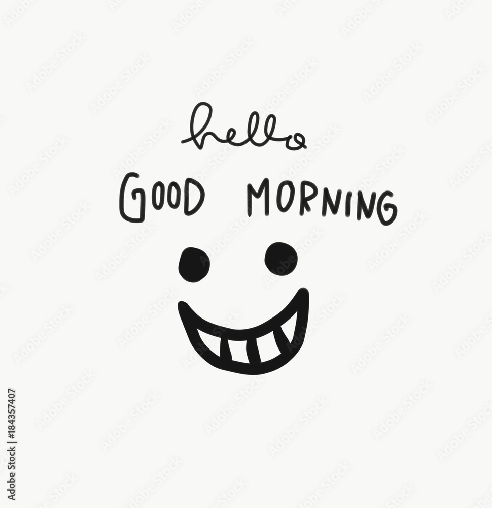 Hello good morning word and smile handwriting watercolor ...