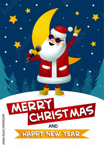 Rock-n-roll Santa. Singing Santa Claus - rock star with merry christmas and Happy New Year inscription on dark blue christmas background. Christmas r poster for party. Xmas greeting card.