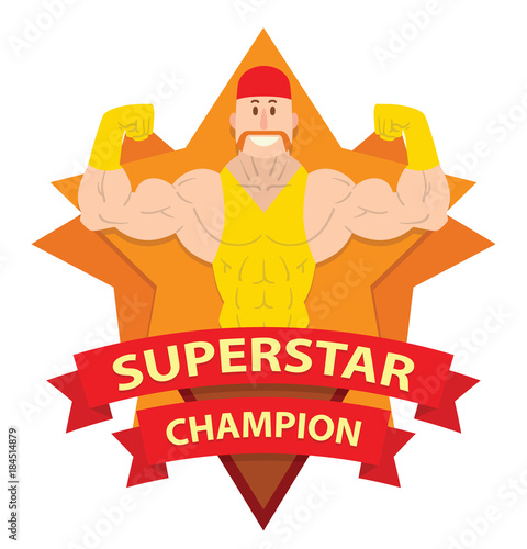 Vector image of frame as an orange star with red banners with inscription "Superstar Champion" and with cartoon image of a wrestler in a red bandana in the center on a white background. Wrestling.