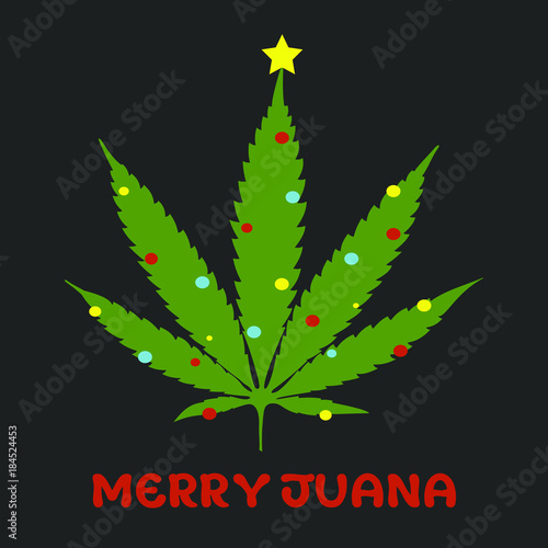 Merry Juana Christmas cannabis leaf tree postcard vector illustration
