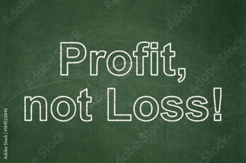 Fototapeta Naklejka Na Ścianę i Meble -  Finance concept: text Profit, Not Loss! on Green chalkboard background