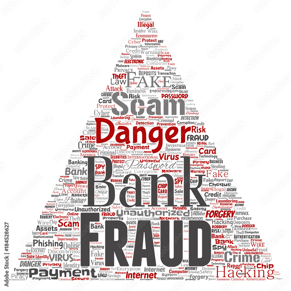 Vector conceptual bank fraud payment scam danger triangle arrow word cloud  isolated background. Collage of password hacking, virus fake authentication,  illegal transaction or identity theft concept Stock Vector | Adobe Stock