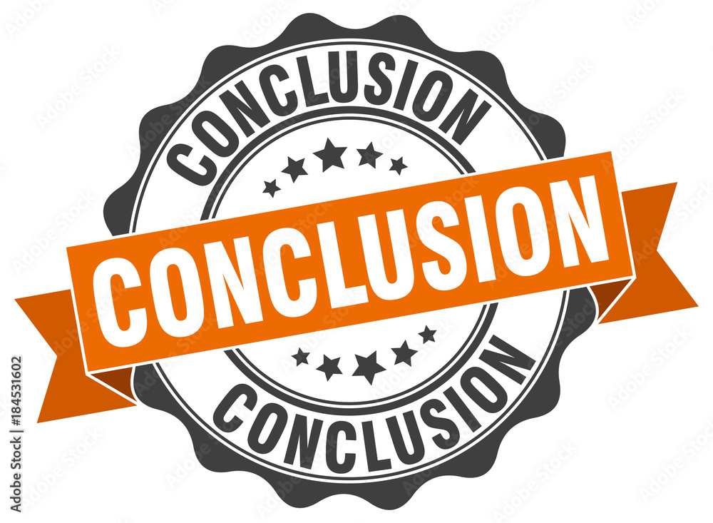 Obraz premium conclusion stamp. sign. seal