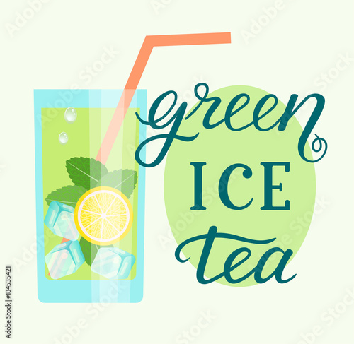 Mint leaf, ice cubes and lime slice of iced tea. Lettering poster. Vector flat style illustration.