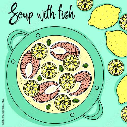 Soup with fish and lemon hand draw