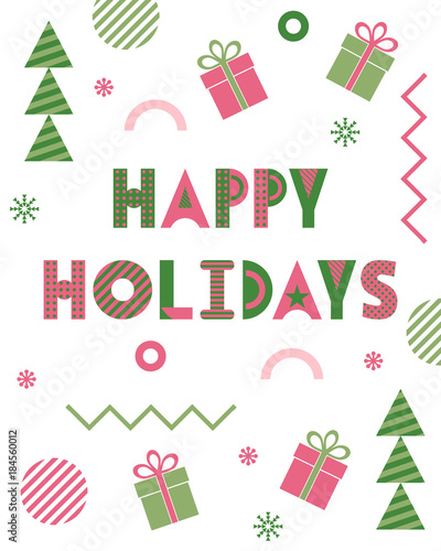 Happy Holidays. Trendy geometric font in memphis style of 80s-90s. Text and Christmas decorations isolated on white background.