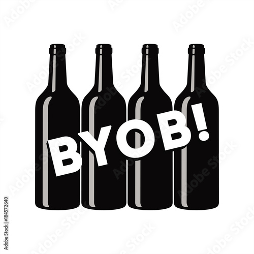 BYOB, аббревиатура от Bring Your Own Bottle, Захвати себе бутылку, четыре бутылки, иллюстрация, вектор