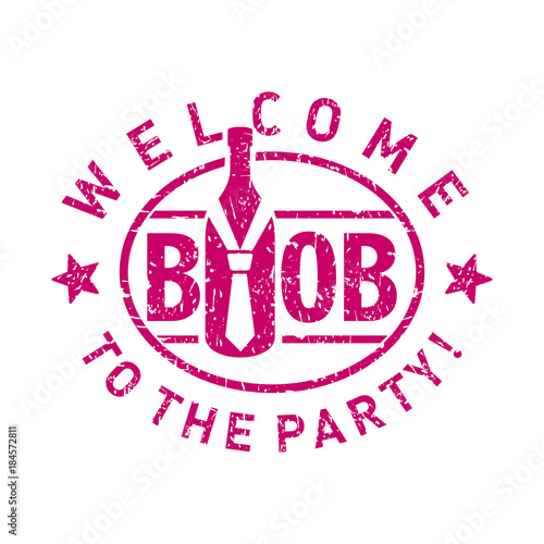 BYOB, аббревиатура от Bring Your Own Bottle, Захвати себе бутылку, галстук, штамп, иллюстрация, вектор