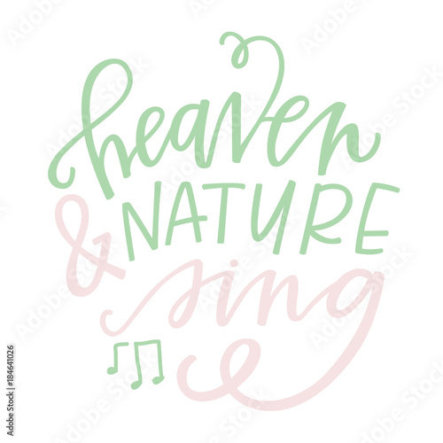 heaven & nature sing