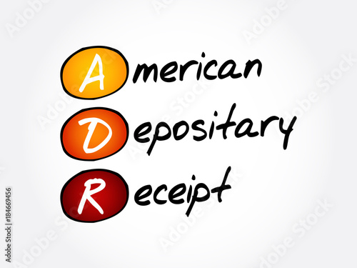 ADR - American Depositary Receipt acronym, business concept background
