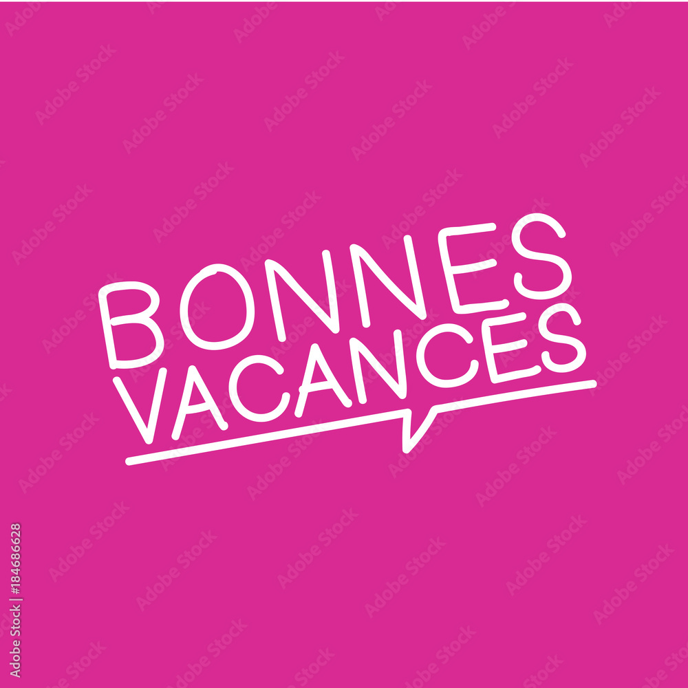 bonnes vacances