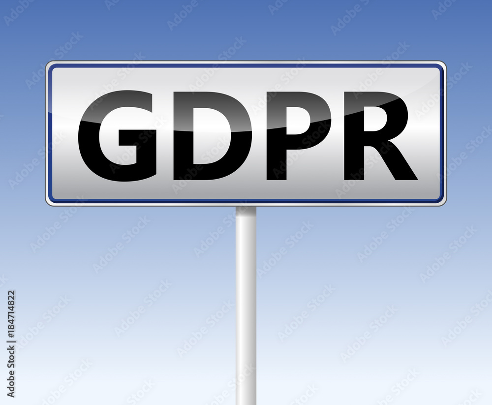 GDPR - General Data Protection Regulation. Traffic sign GDPR - General Data Protection Regulation. Traffic sign