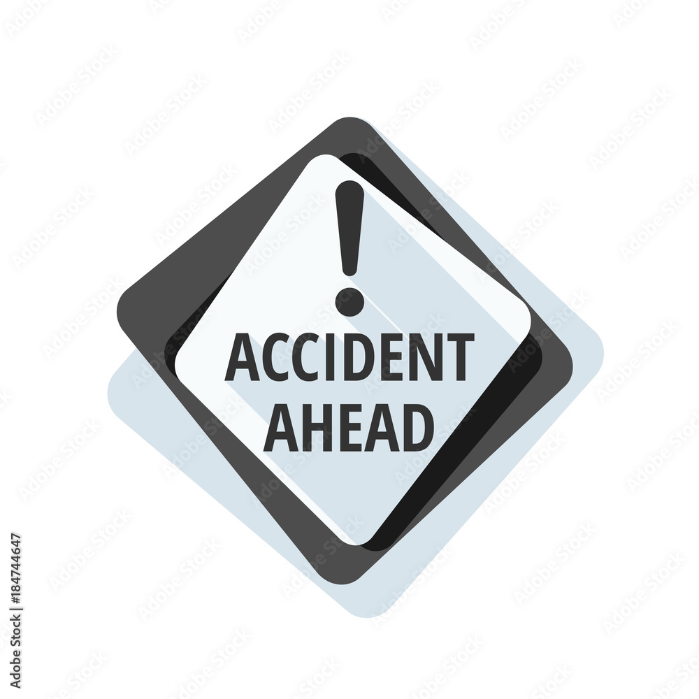 Accident Ahead sign illustration Accident Ahead sign illustration