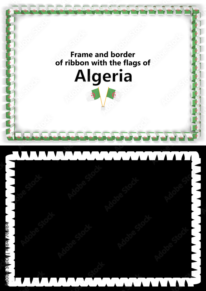 Frame and border of ribbon with the Algeria flag for diplomas, congratulations, certificates. Alpha channel. 3d illustration Frame and border of ribbon with the Algeria flag for diplomas, congratulations, certificates. Alpha channel. 3d illustration