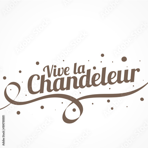 vive la chandeleur