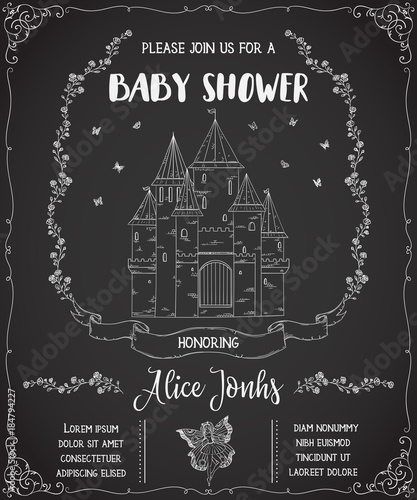 Baby shower invitation with castle, fairy, roses and butterflies. Fairy tale theme on chalkboard background. Vintage vector illustration