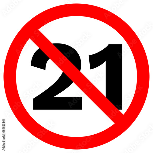UNDER TWENTY ONE prohibition sign in crossed out red circle. Vector icon.
