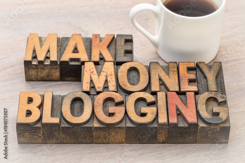 make money blogging  in vintage wood type
