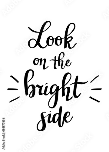 Look on the bright side vector lettering