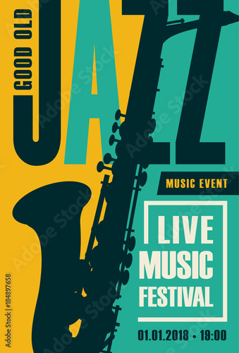 Photography Vector poster for a jazz festival live music with a saxophone in retro style on