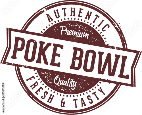 Authentic Poke Bowl Restaurant Sign